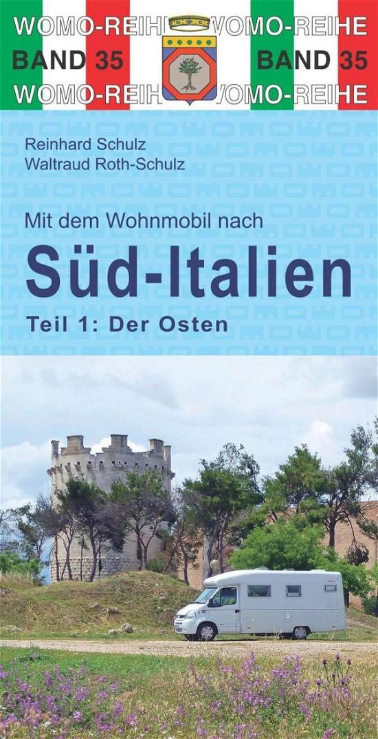 Cover for Schulz · Mit d.Wohmobil n.Süd-Ital.Osten (Book)