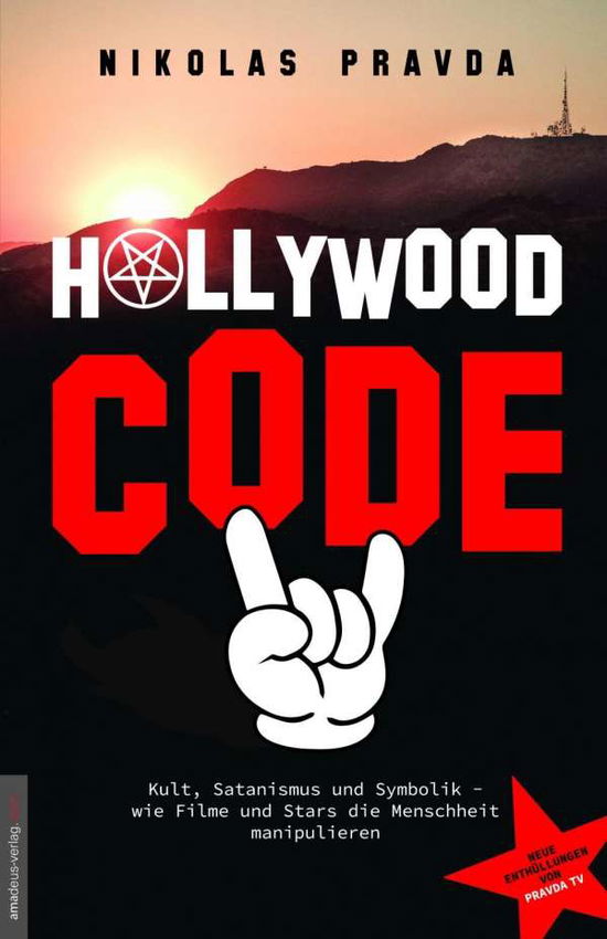 Der Hollywood-Code - Pravda - Książki -  - 9783938656563 - 