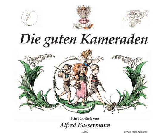 Cover for Bassermann · Die guten Kameraden (Book)