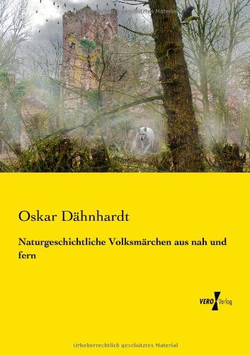 Cover for Oskar Dahnhardt · Naturgeschichtliche Volksmarchen aus nah und fern (Paperback Book) [German edition] (2019)