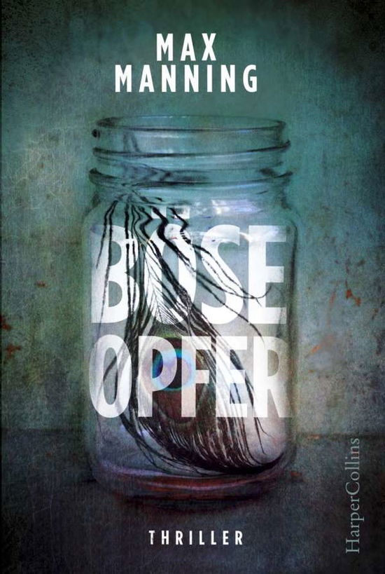 Cover for Manning · Böse Opfer (Bok)