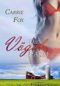 Cover for Fox · Die Vögelfarm (Book)