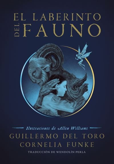 Cover for Guillermo del Toro · Laberinto Del Fauno / Pan's Labyrinth (Bog) (2019)