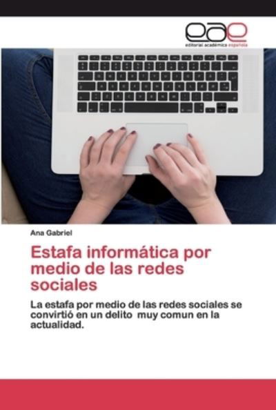 Cover for Gabriel · Estafa informática por medio de (Buch) (2020)