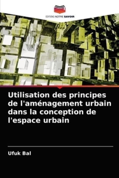 Cover for Bal · Utilisation des principes de l'amén (N/A) (2021)