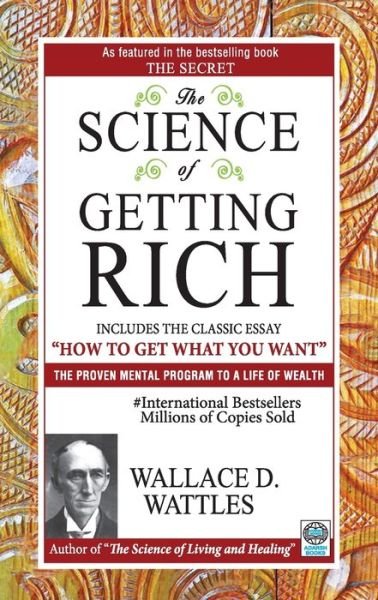 The Science of Getting Rich - Wattles Wallace D - Books - Adarsh Books - 9788183631563 - 2021