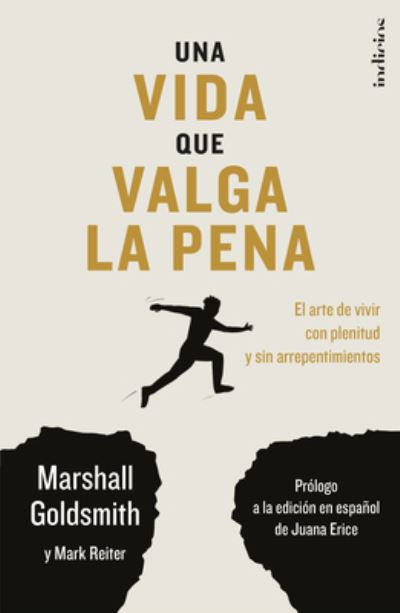 Cover for Marshall Goldsmith · Una vida que valga la pena (Paperback Book) (2023)