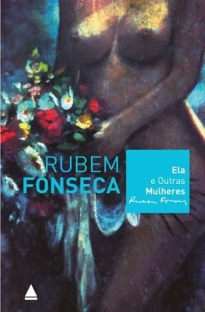 Cover for Nova Fronteira (Solucao) · Ela E Outras Mulheres (Paperback Book) (2021)