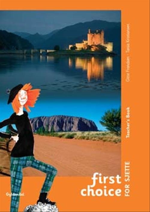 Cover for Tania Kristiansen; Gitte Frandsen · First Choice 6. klasse: First Choice for sjette (Sewn Spine Book) [1th edição] (2008)