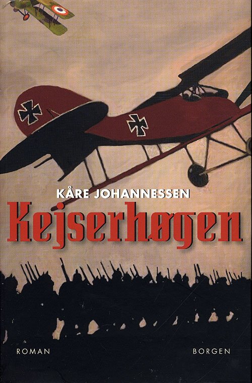 Cover for Kåre Johannessen · Kejserhøgen (Taschenbuch) [1. Ausgabe] (2009)