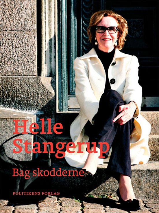 Cover for Helle Stangerup · Bag skodderne (Inbunden Bok) [1:a utgåva] (2011)