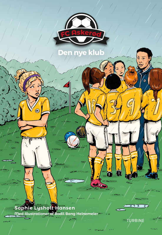 Cover for Sophie Lysholt Hansen · FC Askerød: FC Askerød – Den nye klub (Innbunden bok) [1. utgave] (2018)