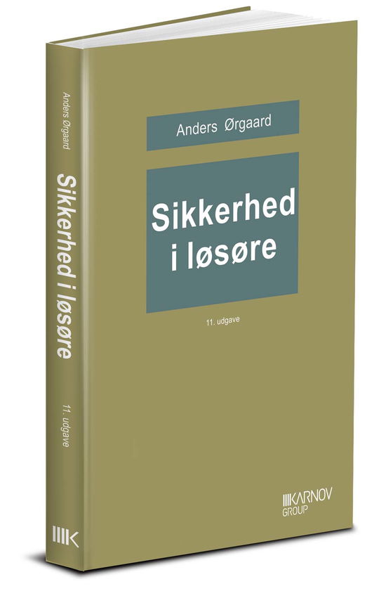 Anders Ørgaard · Sikkerhed i løsøre (Sewn Spine Book) [11th edition] (2025)