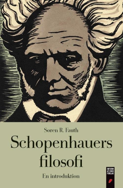 Cover for Søren R. Fauth · Schopenhauers filosofi (Pocketbok) [2. utgave] [Paperback] (2014)