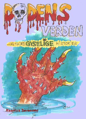 Cover for Rasmus Sørensen · Dødens Verden og andre gyselige historier (Paperback Book) [1º edição] [Paperback] (2010)