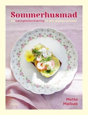 Cover for Mette Mølbak · Sommerhusmad (Inbunden Bok) [1:a utgåva] (2021)