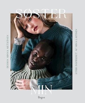 Cover for Niina Laitinen &amp; Minna Metsänen · Søster min (Hardcover Book) [1º edição] (2024)
