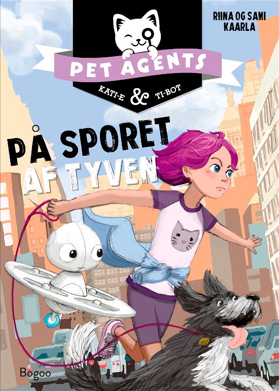 Riina Kaarla og Sami Kaarla · PET AGENTS: Pet Agents (Gebundenes Buch) [1. Ausgabe] (2024)