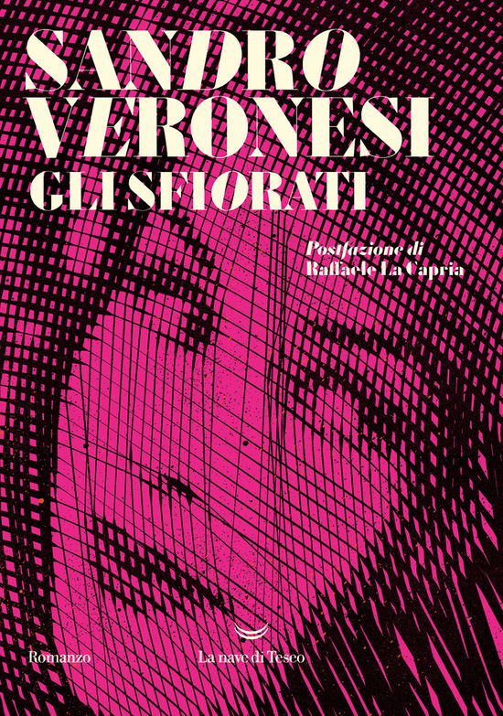 Cover for Sandro Veronesi · Gli Sfiorati (Book)