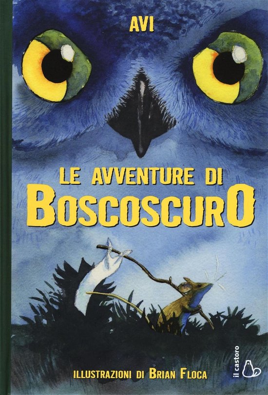 Cover for Avi · Le avventure di Boscoscuro (Book)