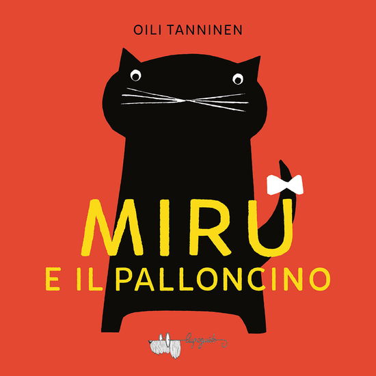 Cover for Oili Tanninen · Miru E Il Palloncino. Ediz. A Colori (Book)