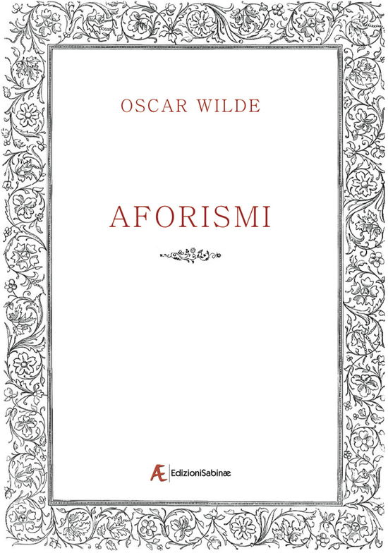 Cover for Oscar Wilde · Aforismi (Book)