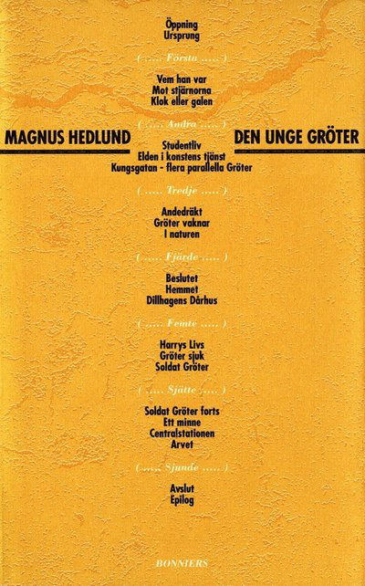 Cover for Magnus Hedlund · Den unge Gröter (ePUB) (2016)