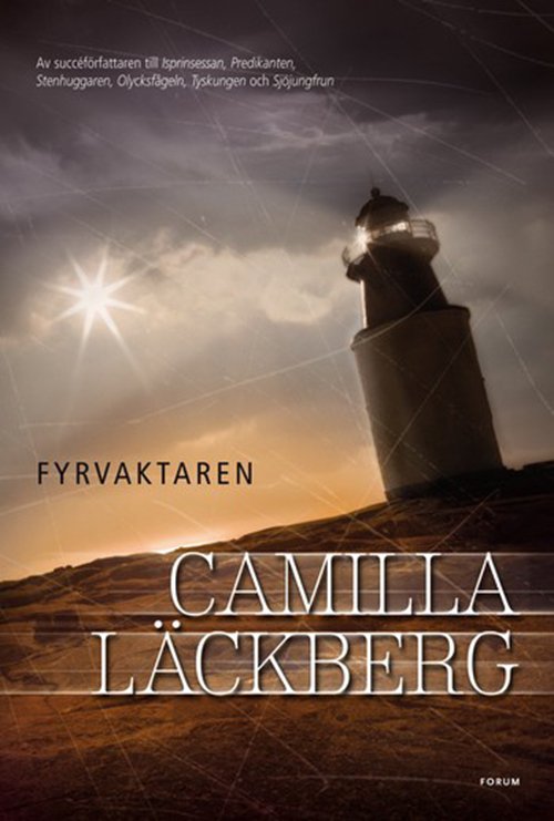 Cover for Camilla Läckberg · Fjällbacka-serien: Fyrvaktaren (Inbunden Bok) (2010)