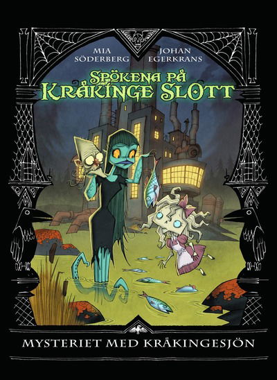 Cover for Mia Söderberg · Kråkinge slott - Mysteriet på Kråkingesjön (Paperback Book) (2013)