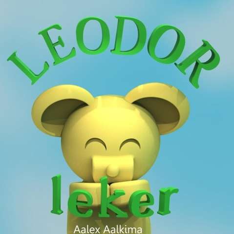 Cover for Aalex Aalkima · Leodor leker (Paperback Book) (2014)