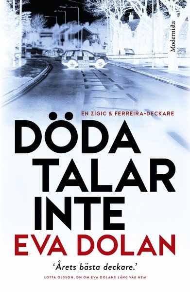 Eva Dolan · Zigic och Ferreira: Döda talar inte (Bound Book) (2016)