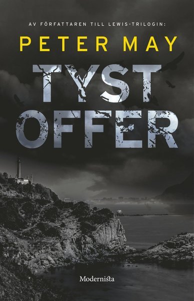Cover for Peter May · John Mackenzie: Tyst offer (Bound Book) (2021)