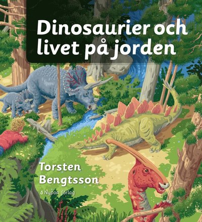 Cover for Torsten Bengtsson · Aha, nu fattar jag!: Dinosaurier och livet på jorden (Bound Book) (2018)