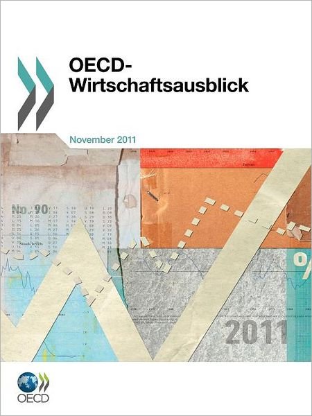 Cover for Oecd Publishing · Oecd Wirtschaftsausblick, Ausgabe 2011/2 (Taschenbuch) [German edition] (2011)