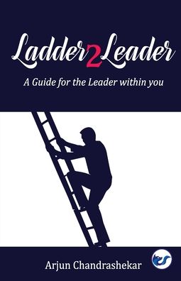 Cover for Arjun Chandrashekar · Ladder2leader (Paperback Book) (2021)