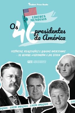 Cover for Student Press Books · Os 46 Presidentes dos Estados Unidos (Paperback Book) (2022)