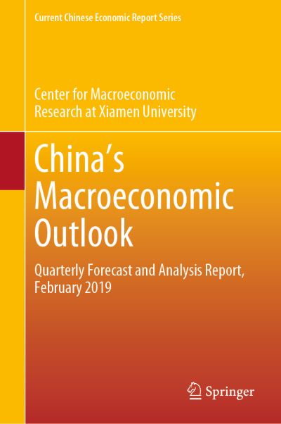 Cover for Center for Macroeconomic Research at Xia · China s Macroeconomic Outlook (Book) [1st ed. 2019 edition] (2019)