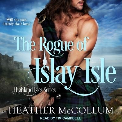 Cover for Heather McCollum · The Rogue of Islay Isle (CD) (2018)