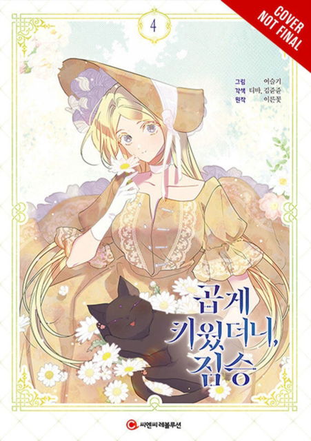 Cover for Yeoseulki · My Gently Raised Beast, Vol. 4 (Hardcover Book) (2023)