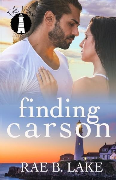 Cover for Rae B Lake · Finding Carson: Falls Village Collection (Pocketbok) (2021)