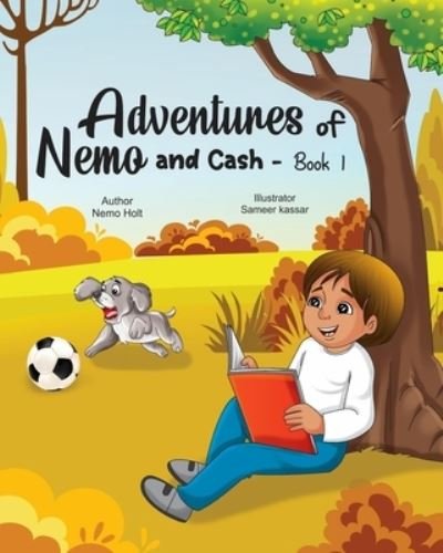 Cover for Rasagna Pulapaka · Adventures of Nemo and Cash (Paperback Book) (2020)