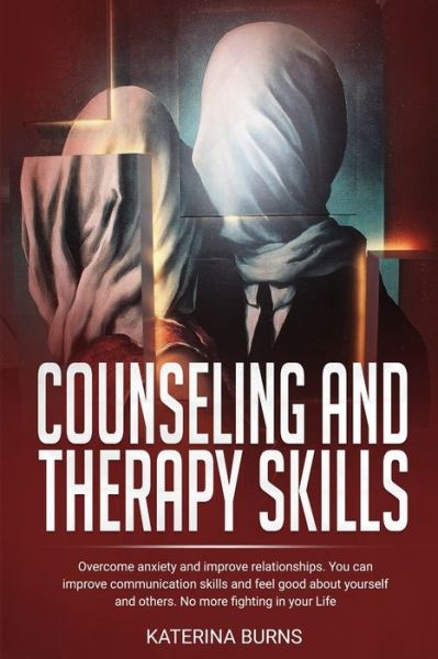 Cover for Katerina Burns · Counseling and therapy skills (Paperback Book) (2020)