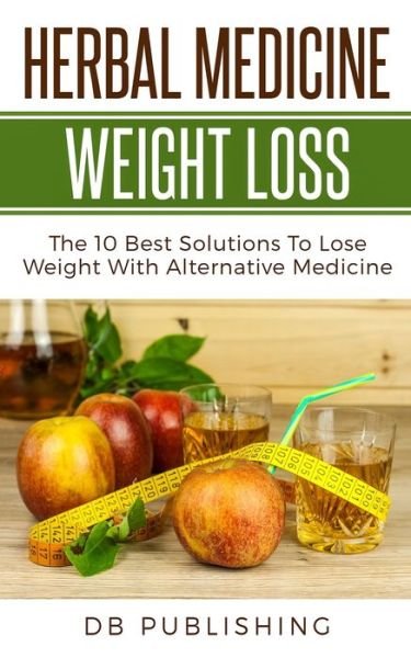 Cover for DB Publishing · Herbal Medicine Weight Loss (Pocketbok) (2020)