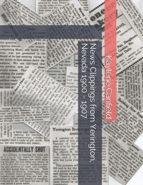 Cover for David Andersen · News Clippings from Yerington, Nevada 1900 - 1907 (Paperback Book) (2020)