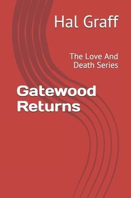 Cover for Hal Graff · Gatewood Returns (Paperback Book) (2020)