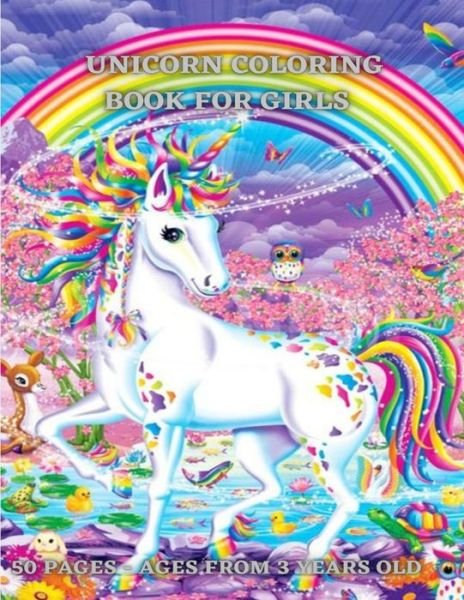 Cover for Unicorn Books · Unicorns Coloring Book for Girls 50 pages From 3 Years Old (Paperback Book) (2021)