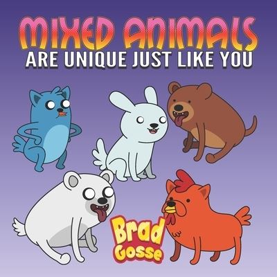 Cover for Brad Gosse · Mixed Animals (Paperback Book) (2021)