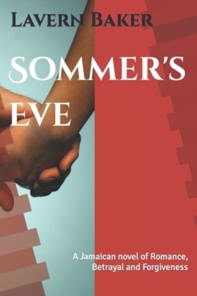 Cover for Lavern Baker · Sommer's Eve: A Jamaican novel of Romance and Betrayal (Paperback Bog) (2021)