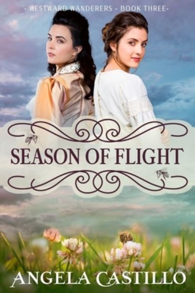 Cover for Angela Castillo · Season of Flight - Westward Wanderers (Paperback Book) (2022)