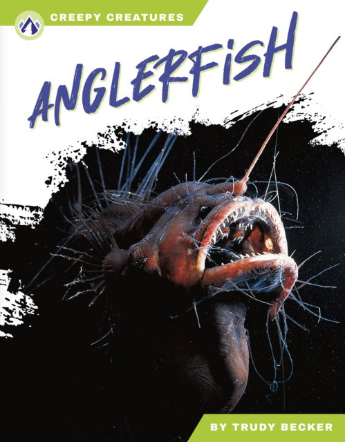 Cover for Trudy Becker · Anglerfish - Creepy Creatures (Paperback Book) (2025)